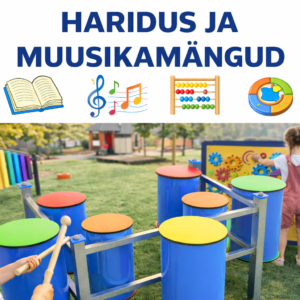 HARIDUS JA MUUSIKAMÄNGUD